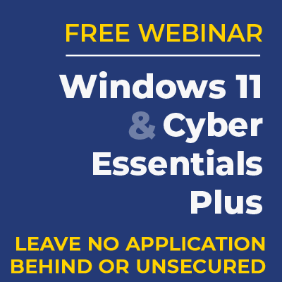 Blue Square Windows 11 and Cyber Essentials Plus BLOG POST banner