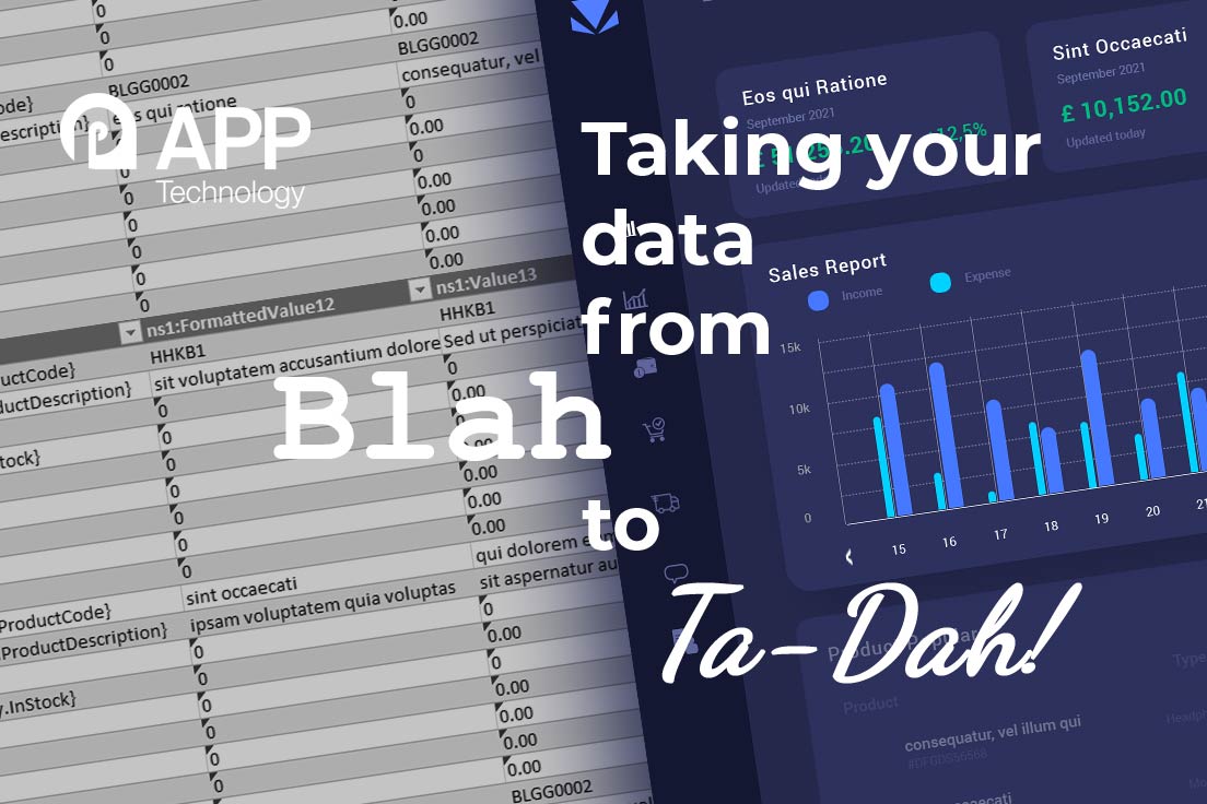 Taking your data from ‘Blah to Ta-Dah!’