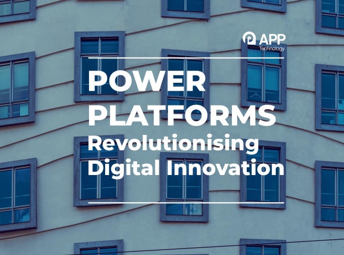 The Impact of Power Platforms Revolutionising Digital Innovation