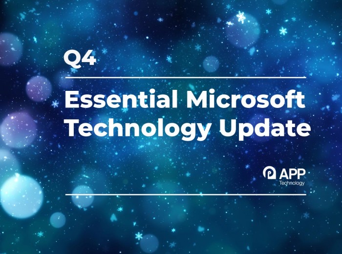 Q4 Essential Microsoft Technology Update with text